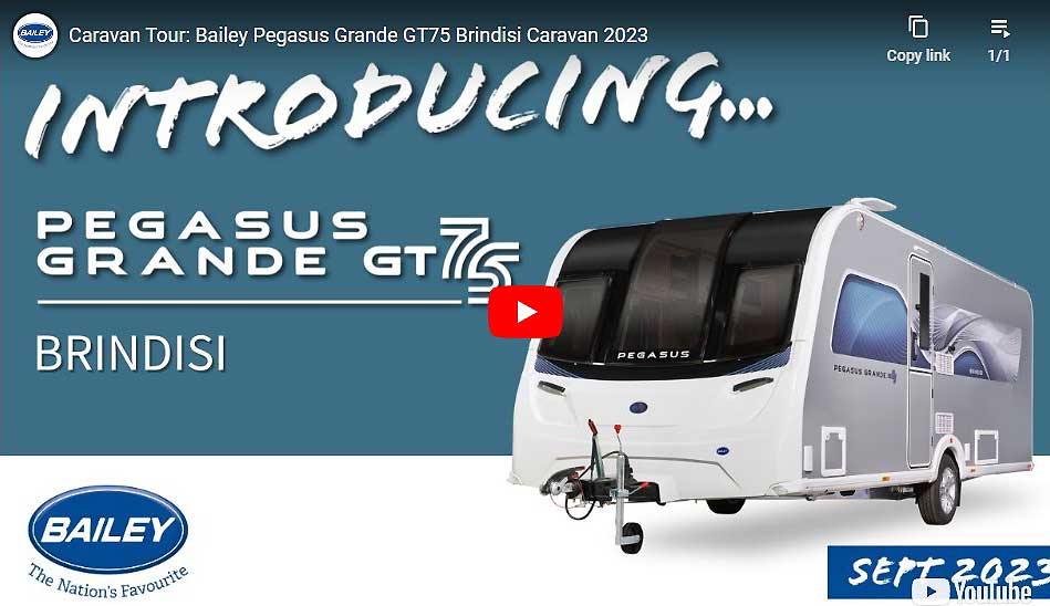 Bailey Pegasus Grande GT75 Brindisi Video Link
